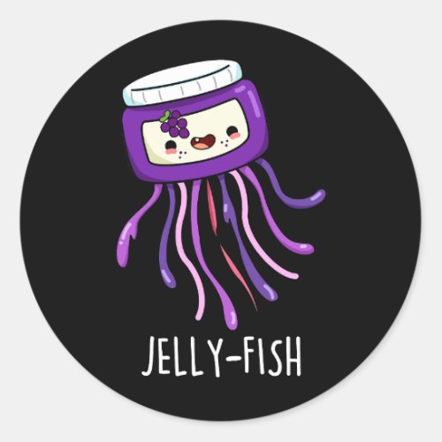 Jelly_fish Funny Jelly Jar Pun Dark BG Classic Round Sticker
