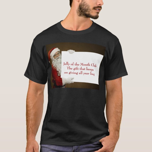 Jelly of the Month Club Shirt (Front)