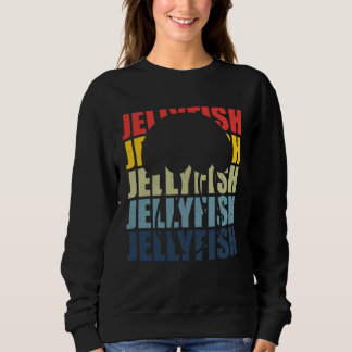 Jellyfish Animal  Jelly Fish   Animal Jellyfish Sweatshirt