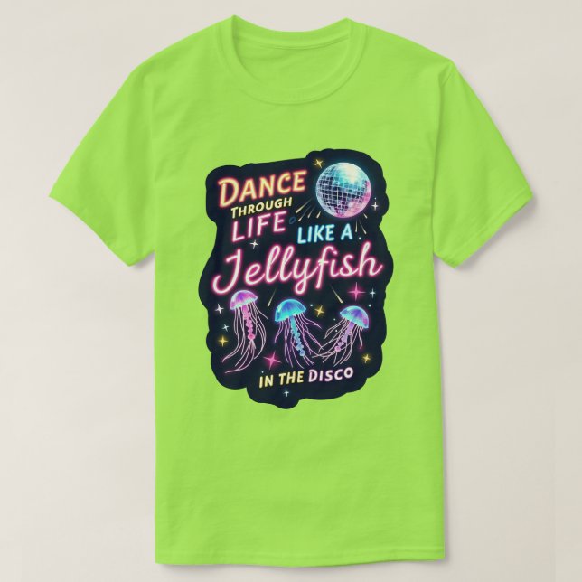 Jellyfish Disco Dance T-Shirt  (Design Front)