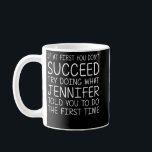 JENNIFER Gift Name Personalized Birthday Funny Chr Coffee Mug<br><div class="desc">JENNIFER Gift Name Personalized Birthday Funny Christmas</div>