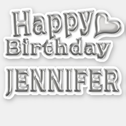 Jennifer Happy Birthday silver Sticker