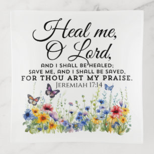 Jeremiah 17:14 Healing Bible Verse Wildflowers Trinket Tray