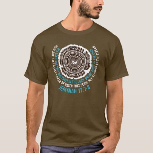 Jeremiah 177_8 Tree Rings T_Shirt