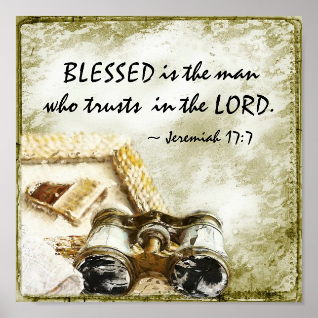 Jeremiah 17:7 Blessed the Man who Trusts the Lord Poster (Front)