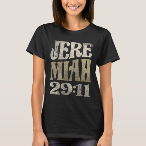 Jeremiah 2911 Bible Verse Christian T_Shirt