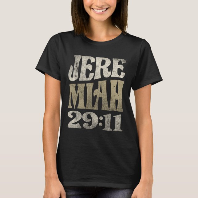 Jeremiah 29:11 Bible Verse Christian T-Shirt (Front)