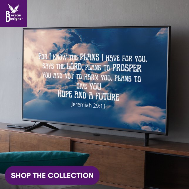 JEREMIAH 29:11 Christian Frame Art TV  Poster (Christian Jeremiah 29:11 Bible verse with heavenly clouds wall art for display TV)