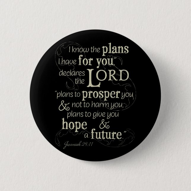 Jeremiah 29:11 Encouraging Bible Verse Button (Front)