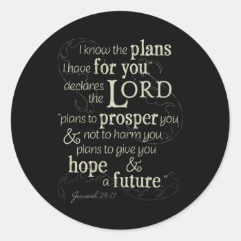 Jeremiah 29:11 Encouraging Bible Verse Classic Round Sticker by CandiCreations at Zazzle