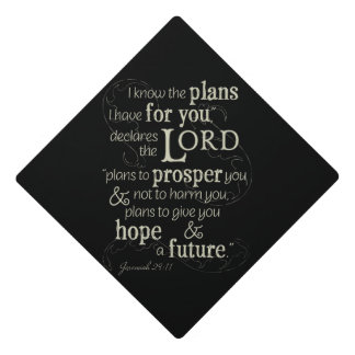Jeremiah 29:11 Encouraging Bible Verse Graduation Cap Topper