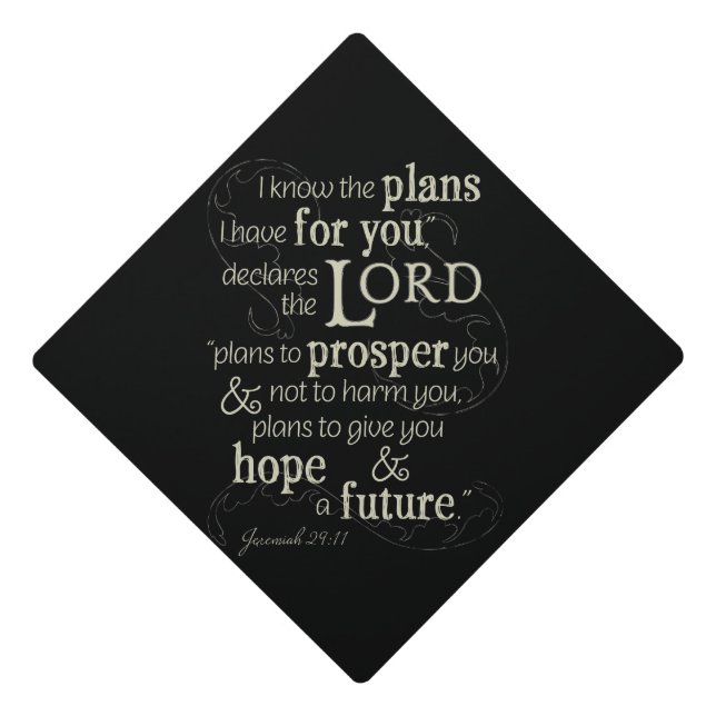 Jeremiah 29:11 Encouraging Bible Verse Graduation Cap Topper (Front)