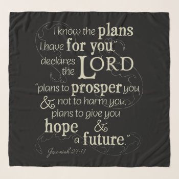 Jeremiah 29:11 Encouraging Bible Verse Scarf by CandiCreations at Zazzle