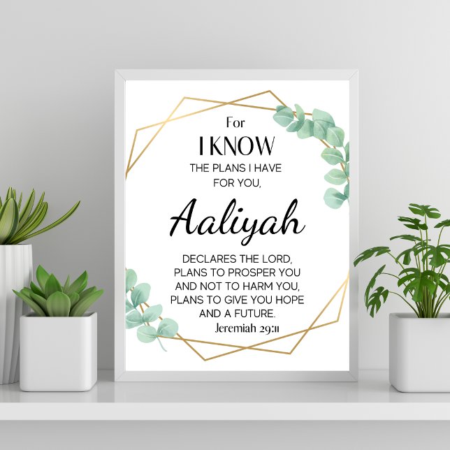 Jeremiah 29:11 Eucalyptus Personalize Poster (For I know the plans for you Jeremiah 29:11 Personalize Scripture Name Eucalyptus)