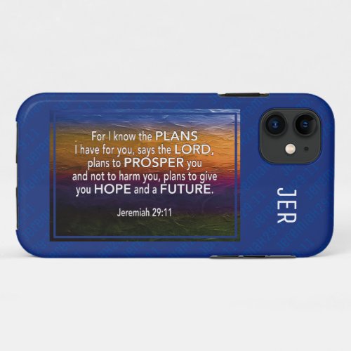 Jeremiah 2911  FOR I KNOW THE PLANS Bible BLUE iPhone 11 Case