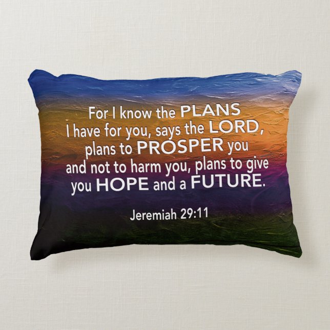 JEREMIAH 29:11 For I Know The Plans Christian Accent Pillow (Front)