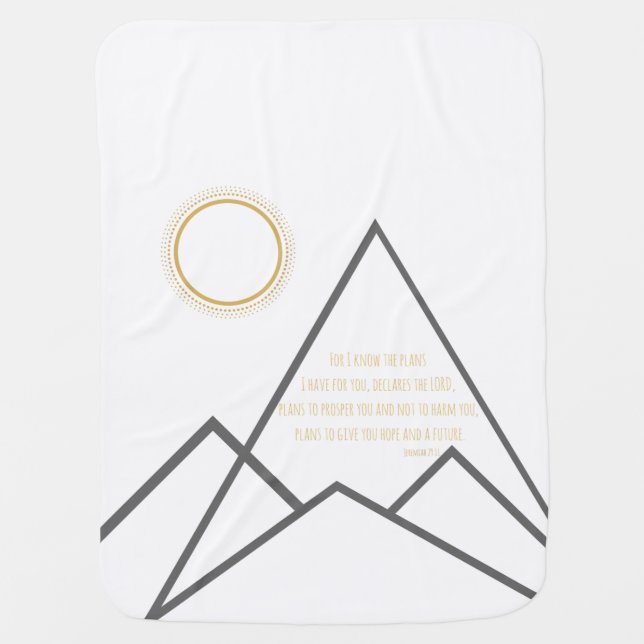 Jeremiah 29:11 For I know the plans I have for you Baby Blanket (Front)