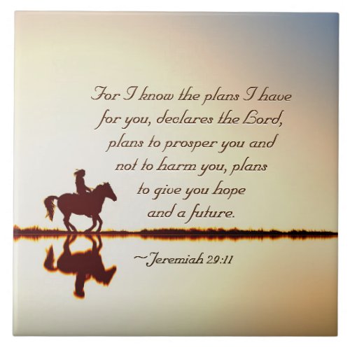 Jeremiah 2911 For I know the plans I have for you Ceramic Tile