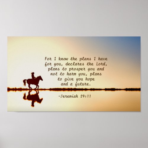 Jeremiah 2911 For I know the plans I have for you Poster