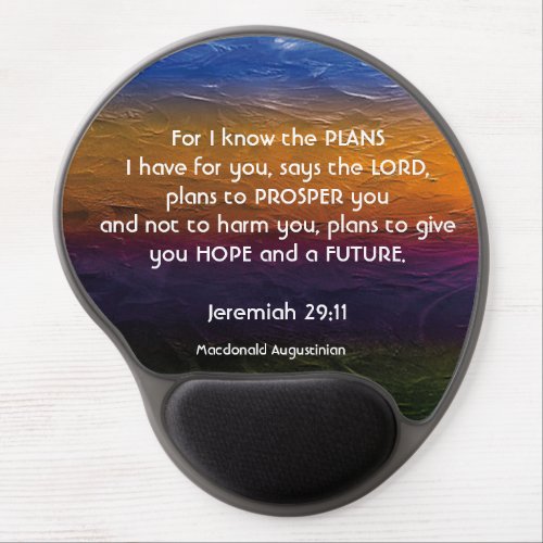 Jeremiah 2911  FOR I KNOW THE PLANS Personalized Gel Mouse Pad