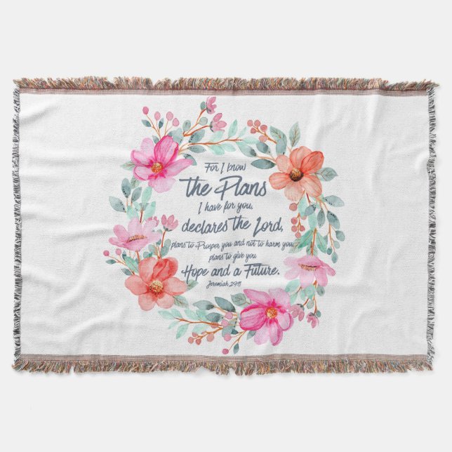 Jeremiah 29:11 For I know the Plans Pink Floral Throw Blanket (Front)