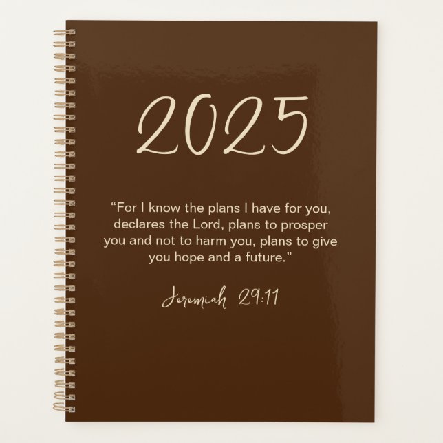 Jeremiah 29:11 I Know the Plans 2025 Year Planner  (Front)