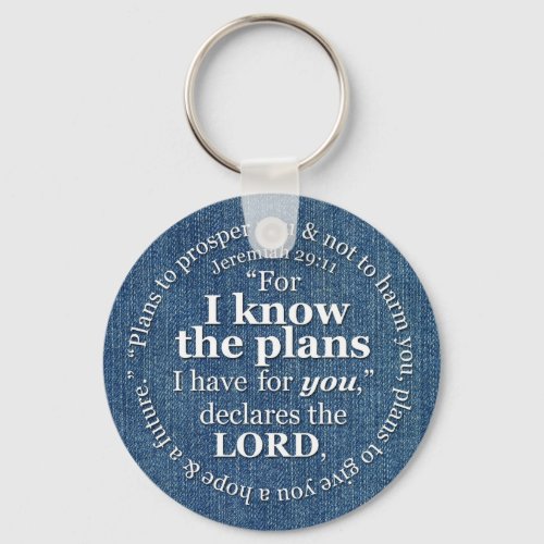 Jeremiah 2911 I Know the Plans Bible Verse Denim Keychain