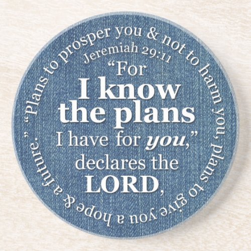 Jeremiah 2911 I Know the Plans Bible Verse Denim Sandstone Coaster