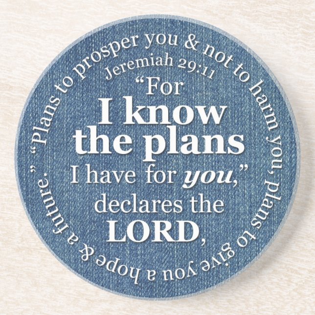Jeremiah 29:11 I Know the Plans Bible Verse Denim Sandstone Coaster (Front)