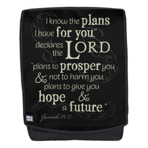 Jeremiah 2911 I know the plans I have for you Backpack