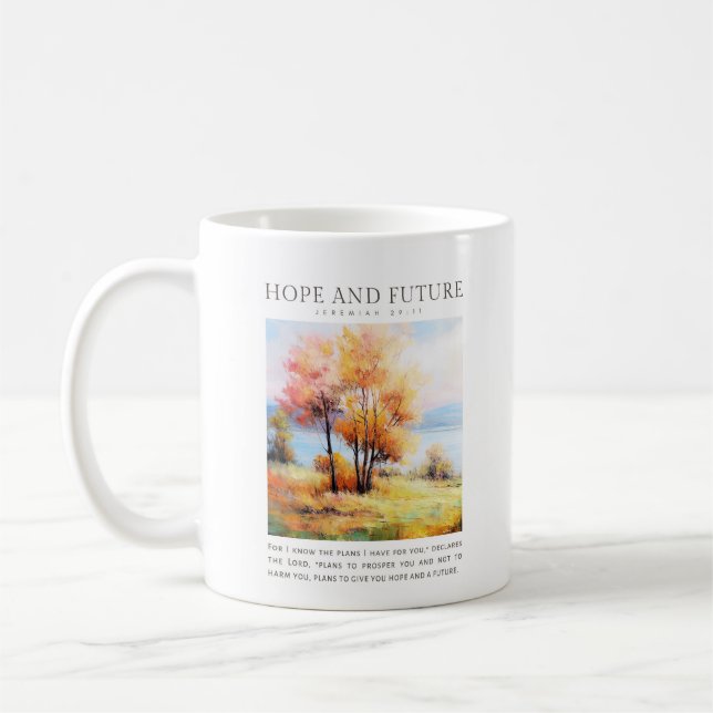 Jeremiah 29:11 I know the plans I have for you Coffee Mug (Left)