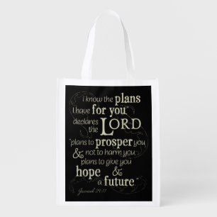 Jeremiah 29:11 I know the plans I have for you... Grocery Bag