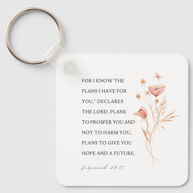 Jeremiah 29:11 I know the plans I have for you Keychain (Front)
