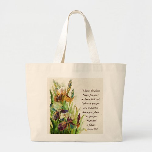 Jeremiah 2911 I know the plans I have for you Large Tote Bag