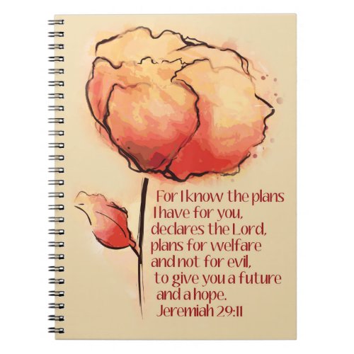 Jeremiah 2911 I know the plans I have for you Notebook