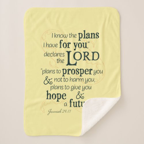 Jeremiah 2911 I know the plans I have for you Sherpa Blanket