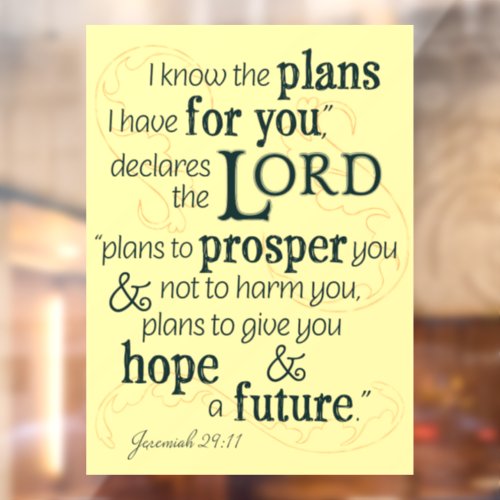 Jeremiah 2911 I know the plans I have for you  Window Cling