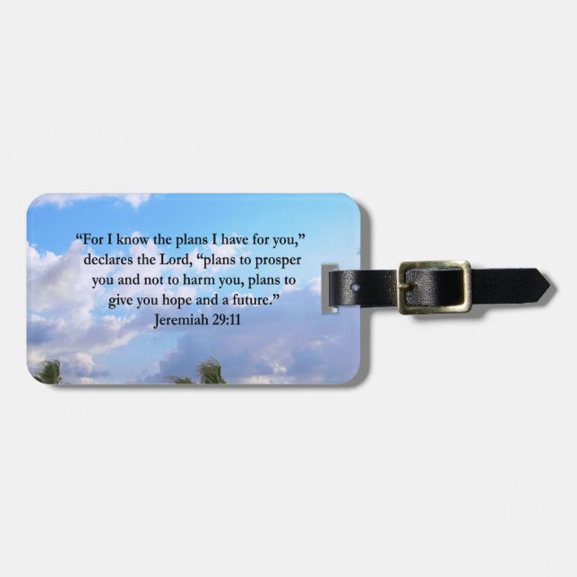 JEREMIAH 29:11 INSPIRATIONAL VERSE LUGGAGE TAG (Front Horizontal)