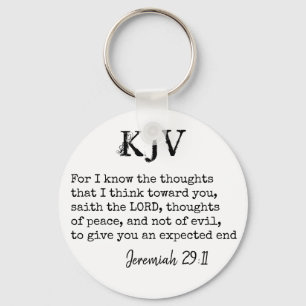 Jeremiah 29:11 KJV Bible Quote - Can Be Customized Keychain