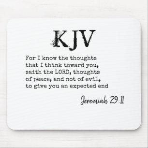 Jeremiah 29:11 KJV Bible Quote - Can Be Customized Mouse Pad