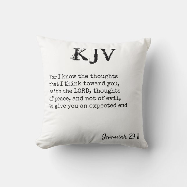 Jeremiah 29:11 KJV Bible Quote - Can Be Customized Throw Pillow (Front)