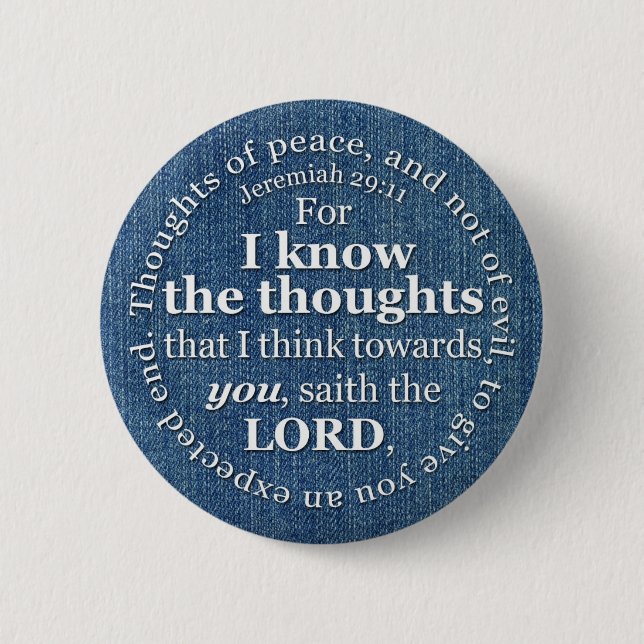 Jeremiah 29:11 KJV Denim Bible Verse Quote Pinback Button (Front)