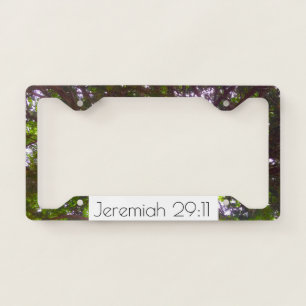 Jeremiah 29:11 License Plate License Plate Frame