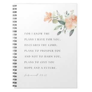 Jeremiah 29:11 NIV For I know the plans Notebook