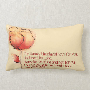 Jeremiah 29:11 Pillow -- For I know the plans...