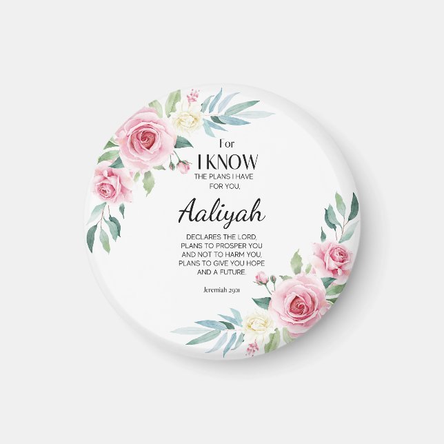 Jeremiah 29:11 Pink Rose Personalize Magnet (Front)