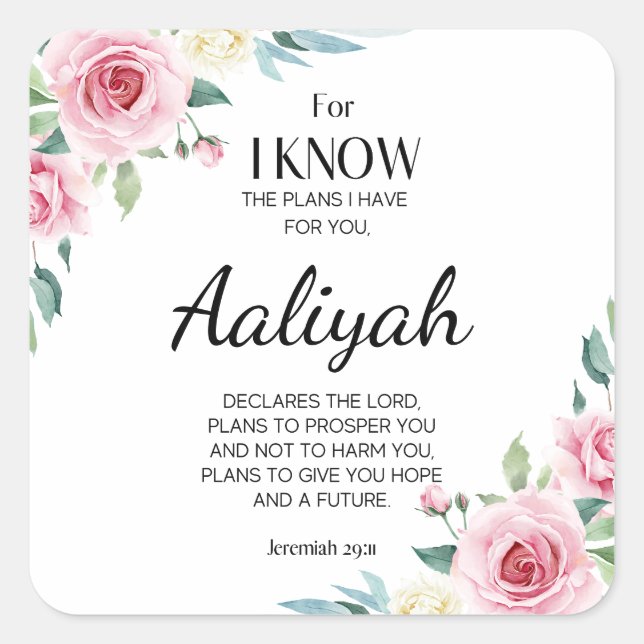 Jeremiah 29:11 Pink Rose Personalize Square Sticker (Front)