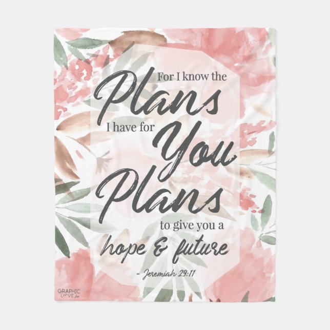 Jeremiah 29:11 Scripture: GraphicLoveShop Fleece Blanket (Front)
