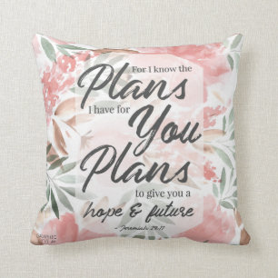 Jeremiah 29:11 Scripture: GraphicLoveShop Throw Pillow
