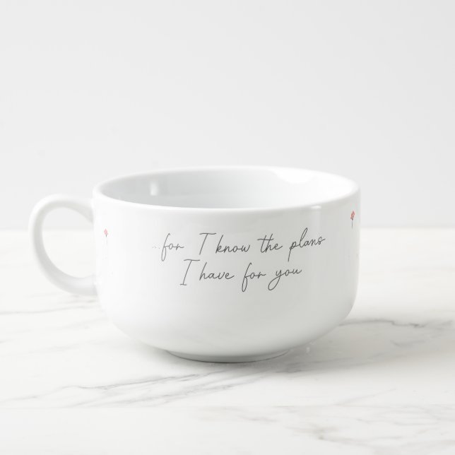 Jeremiah 29:11  soup mug (Right)